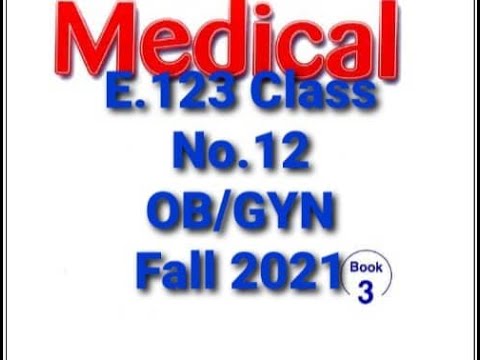 E.123-OB/GYN clinic, English for medical students at Tripoli University.Fall2021