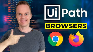 UiPath: How to use other browsers (with Extensions)