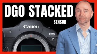 Canon EOS R1: Stacked Dual Gain Sensor?