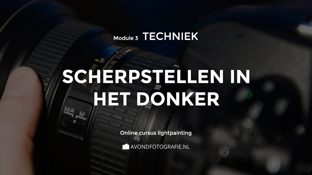 Scherpstellen in het donker | NACHTFOTOGRAFIE TIPS