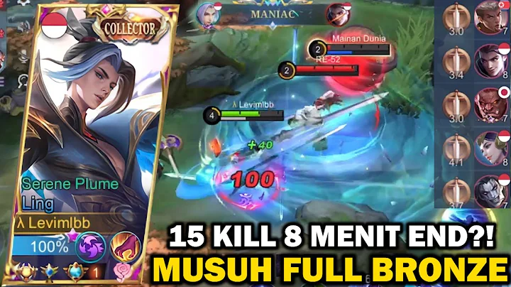 LING FASTHAND MANIAC 15 KILLS IN 8 MINS END?! ENEMY FULL BRONZE | LING TOP GLOBAL GAMEPLAY - MLBB