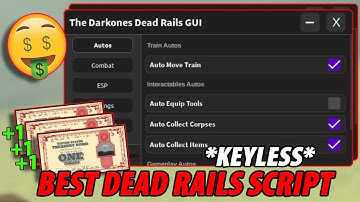 [NEW] Dead Rails Script | AUTO BONDS, AIMBOT, BRING ALL ITEMS | *PASTEBIN 2025*