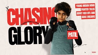 LockerRoom Talk: Inside the Mind of a Young MMA Fighter: Angel Patil's Quest for UFC and ADCC Gold