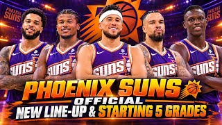 The Undercover Team! PHOENIX SUNS NEW LINEUP IS SERIOUS! | 2026/27  ROSTER & STARTING 5 GRADES