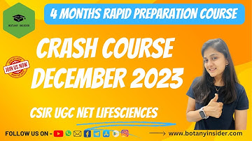 CSIR UGC NET DECEMBER 2023-CRASH COURSE I Complete Detail Enroll now @BotanyInsider CSIR LIESCIENCES