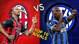 Top 10 BIGGEST RIVALRIES In Italy!