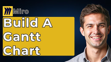 How To Build A Gantt Chart In Miro (Quick Tutorial) [2025 Guide]