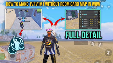 How to Make 1v1v1v1 Without Room Card MAP in WOW MODE - Full Detail