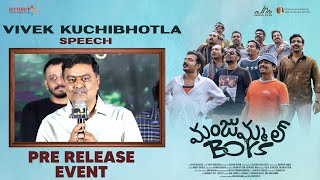 Vivek kuchibhotla Speech | Manjummel Boys Pre Release Event | Chidambaram | Soubin Shahir