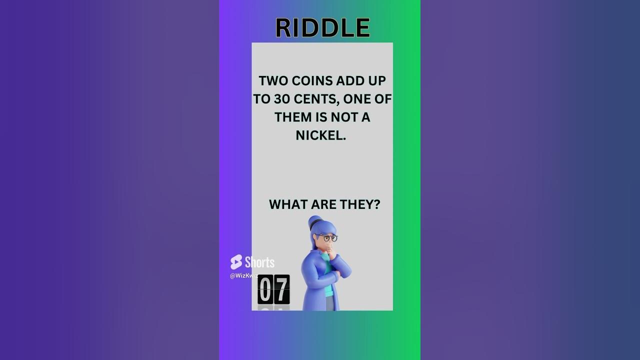 Easy Riddle with answer |Two coins add up to 30 cents| #brainteasers #