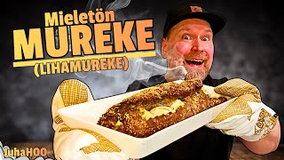 Mieletön Mureke Jauhelihamureke Ohje - Arkiruoka Resepti Klasko