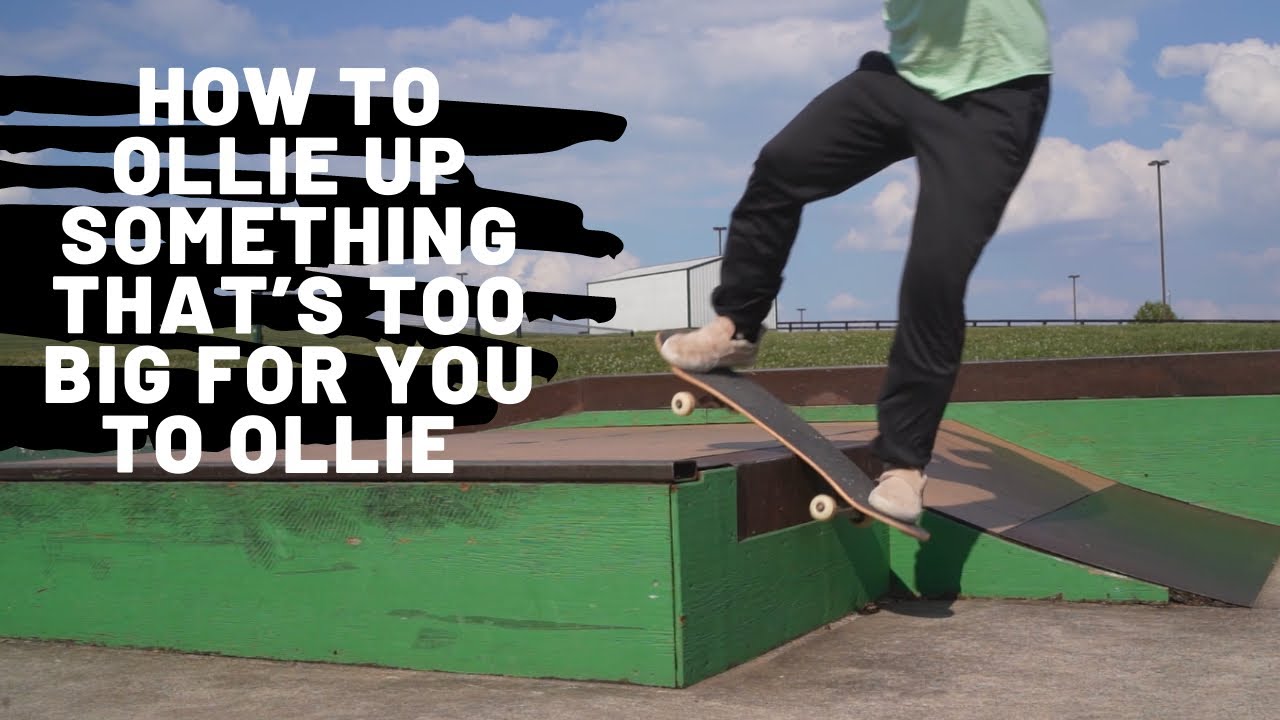 Ollie Higher disaster up a ledge