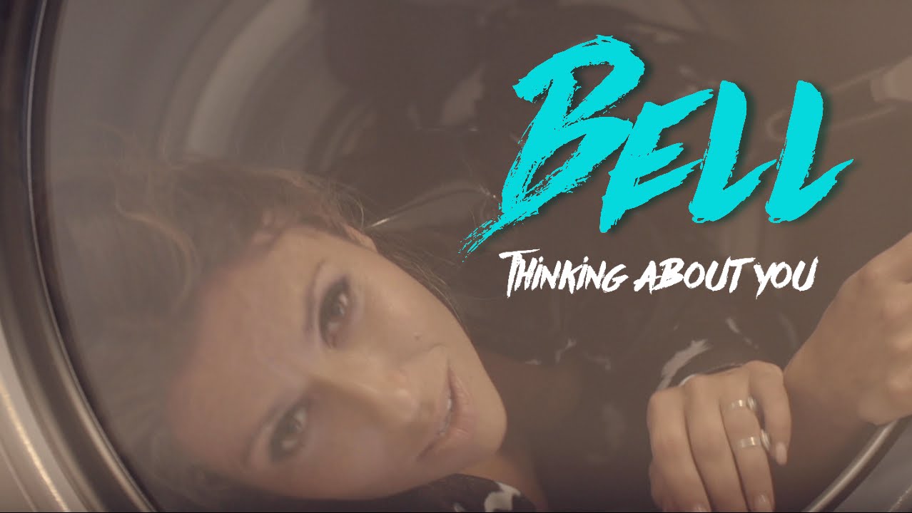 Bell Thinking About You Official Video YouTube Bell thinking about you official video youtube