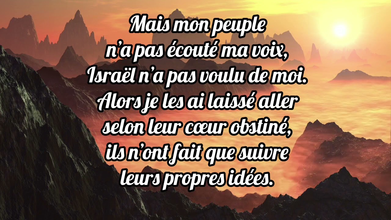 Coeur Obstine Psaume 81 Montage Jeanne Robert Youtube