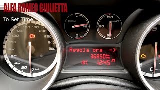 Alfa Romeo Giuletta How To Set Time Impostare Ora e Data