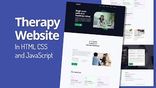 Responsive Therapy Website Using HTML, CSS, and JavaScript | Full Tutorial