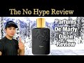 PARFUMS DE MARLY OAJAN REVIEW | THE HONEST NO HYPE FRAGRANCE REVIEW