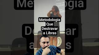 Metodologia Que Destrava A Verdadeira Fluência Em Libras