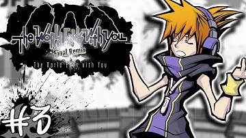 The World Ends With You: Final Remix Part 3 - TFS Plays
