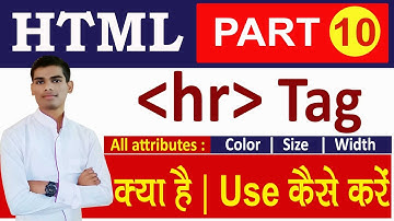 hr Tag in HTML in hindi |  hr tag with attributes | hr color | hr size | hr width | HTML5  Part-10