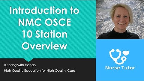Introduction to NMC OSCE  Exam Adult 2024