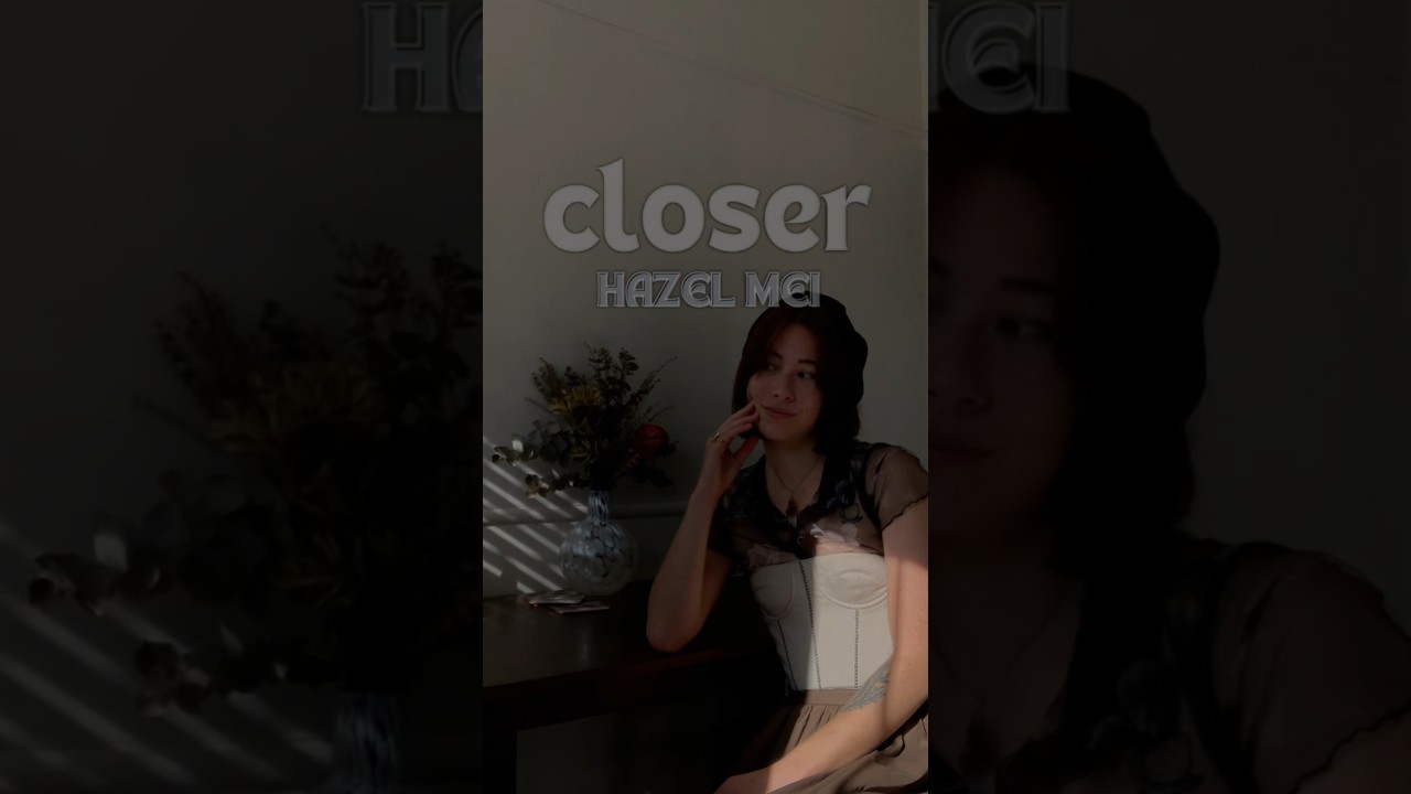 Guarda ‘Closer’ by Hazel Mei out nowwww su YouTube Guarda ‘Closer’ by Hazel Mei out nowwww su YouTube