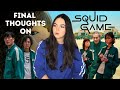 Squid Game | Final Thoughts, Feelings, and Takeaways
