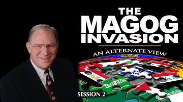 The Magog Invasion: An Alternate View - Session 2 - Chuck Missler