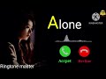 New alone emotional 😭 bgm hindi Bollywood ringtone 🥰 new trending #ringtonmaster #audio mp3