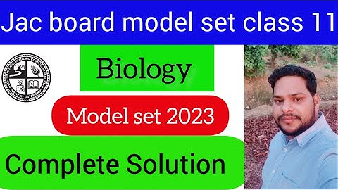 jac board class 11th biology model set 1 solutions || jac board model paper 2023 biology set 1