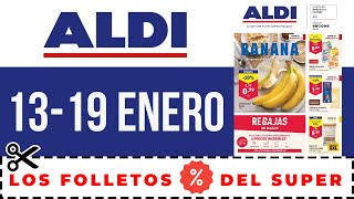 FOLLETO OFERTAS ALDI del 13 al 19 de ENERO de 2020