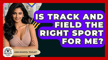 Is Track And Field The Right Sport For Me? - High School Toolkit