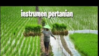 instrumen pertanian,musik petani