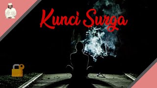 Download Lagu Lagu, Tembang Kunci Surga, Kuncine Lawang Suwargo || Shalawat Cak Nun Dan Kiai Kanjeng MP3