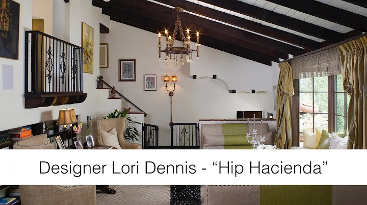 Hip Hacienda - Designer Lori Dennis