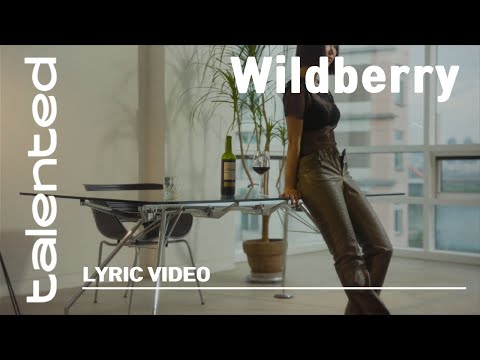 [talented] Wildberry 'Naked' Lyric Video