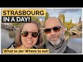 One day in beautiful Strasbourg France! | 13 amazing things to do and where to eat!
