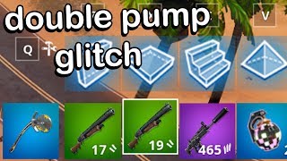 I found a DOUBLE PUMP glitch in Season 7 of Fortnite..