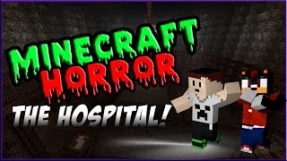 Minecraft Horror Map: The Hospital! w/ ShadowShakz