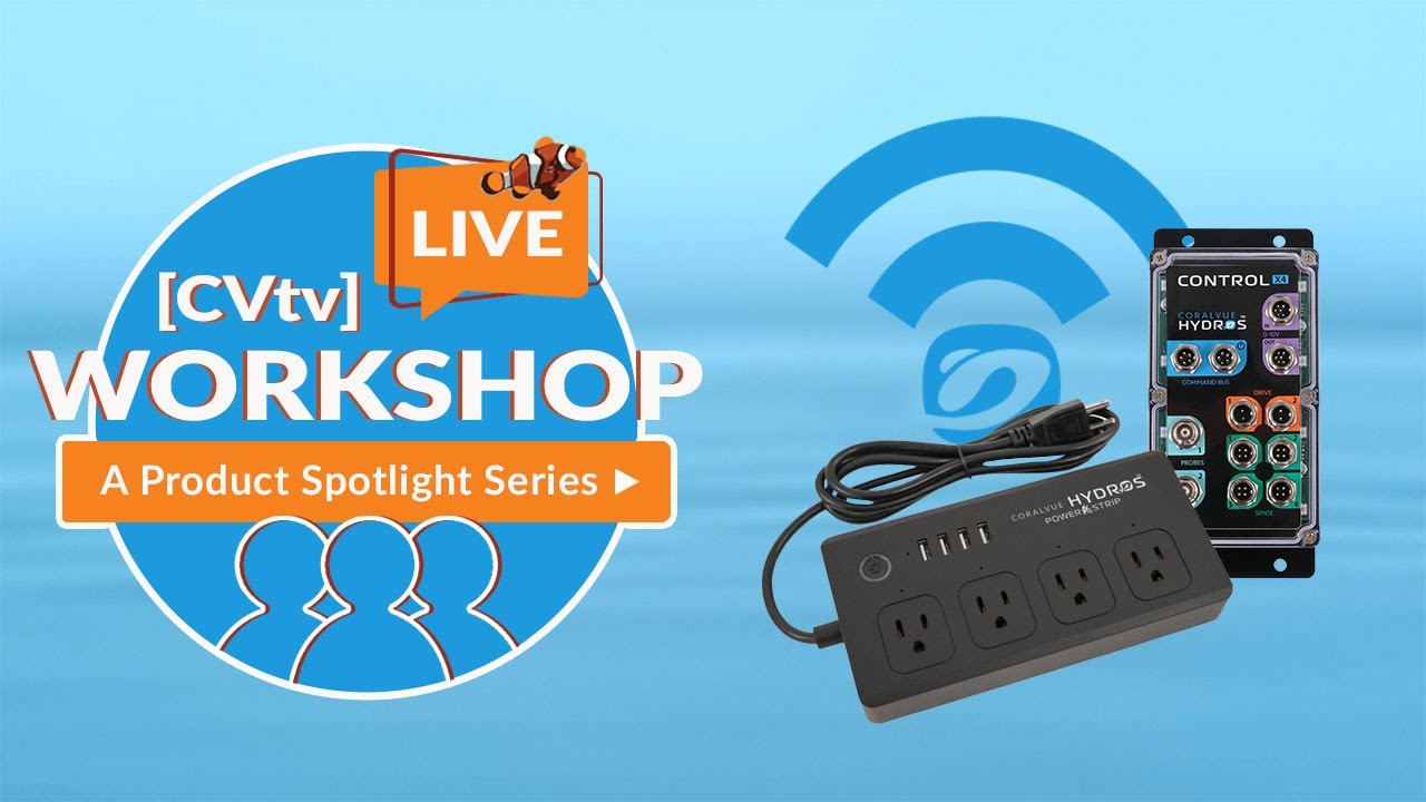 [CVtv] LIVE Product Workshop – HYDROS WiFi Controllable Outlets