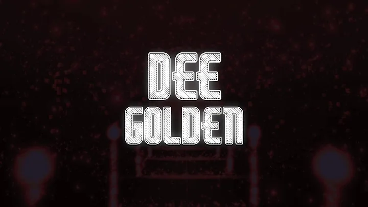 Dee  Golden [Official Music Video]