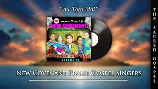 New Covenant Praise Gospel Singers - Au Toro Mai (Audio)