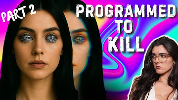 The CIA FORCED Her to Pull the Trigger | MKUltra Deep Dive + Document Review (Part 2)