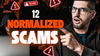 12 Normalized Scams Everyone Just Goes Along With ✅