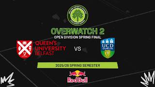 QUB vs UCD | OVERWATCH 2 | Collegiate Series | Open Division Finals Spring 2026