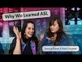 Why We Learned ASL  ❤ Rikki Poynter & Jessica Flores ❤
