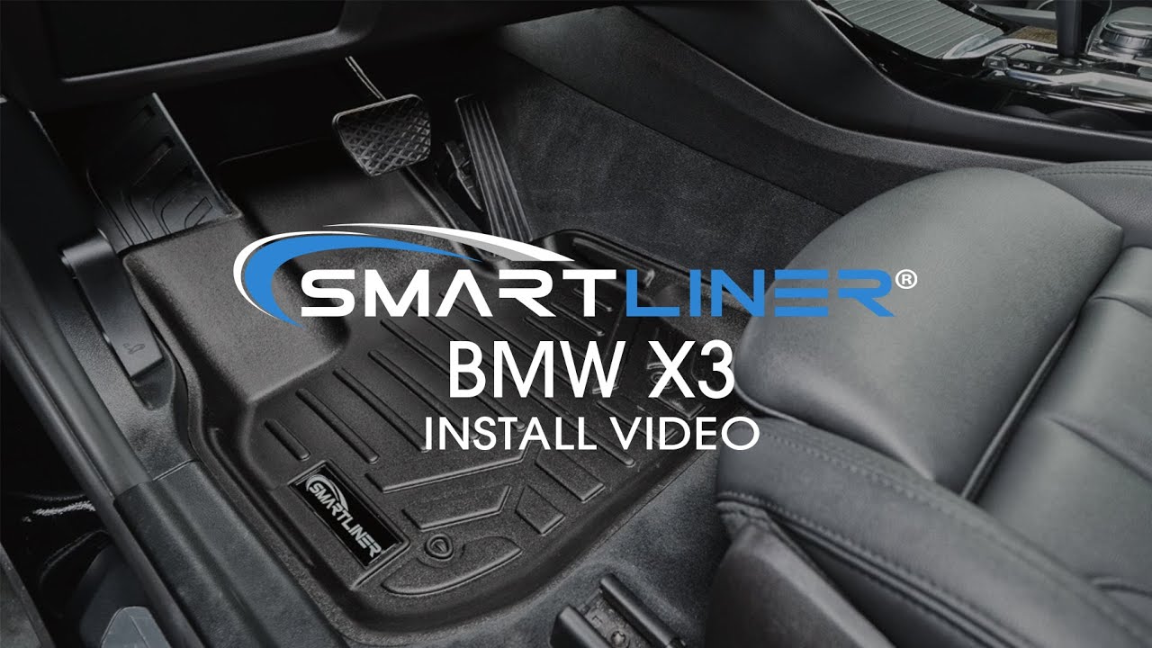 SMARTLINER BMW X3 Floor Mats Install Video - YouTube