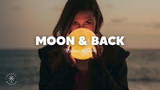 M A I S Ø N & CILVR – Moon & Back (Lyrics) Resimi