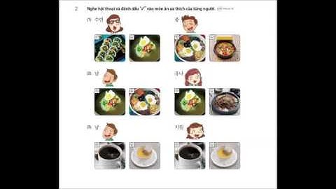 Tiếng Hàn Sơ Cấp 1 Bài 8  Thức ăn   Luyện Nghe