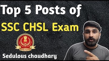 Top 5 Posts Of SSC CHSL Exam 😱